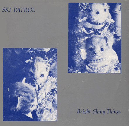 Ski Patrol - Bright Shiny Things (45-Tours Usagé)