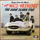 Dave Clark Five - Having a Wild Weekend (Vinyle Usagé)