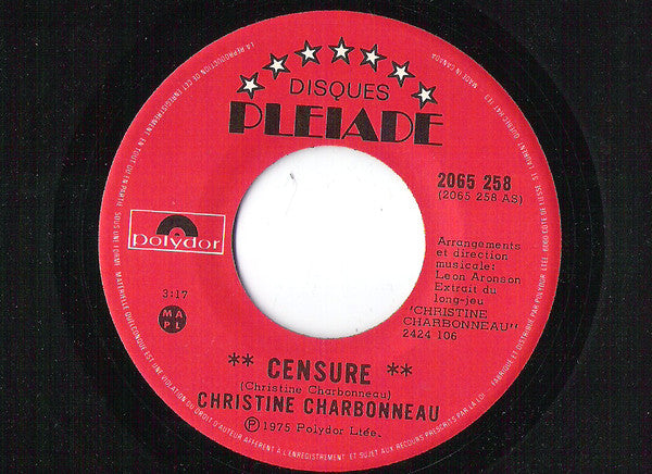 Christine Charbonneau - Censure (45-Tours Usagé)