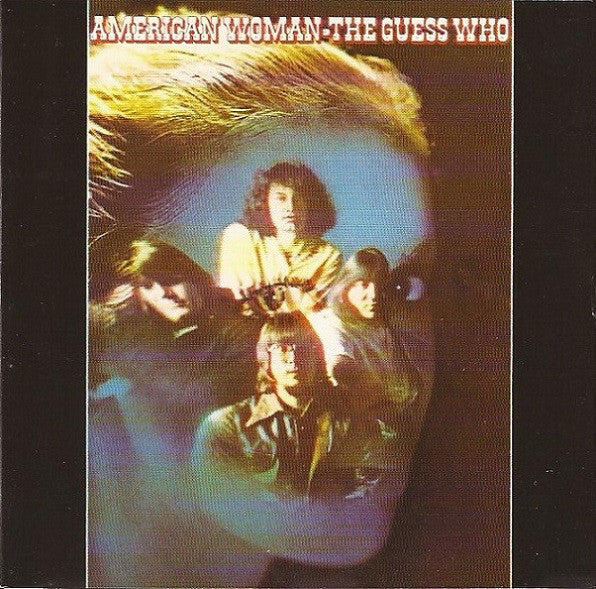 Guess Who - American Woman (CD Usagé)