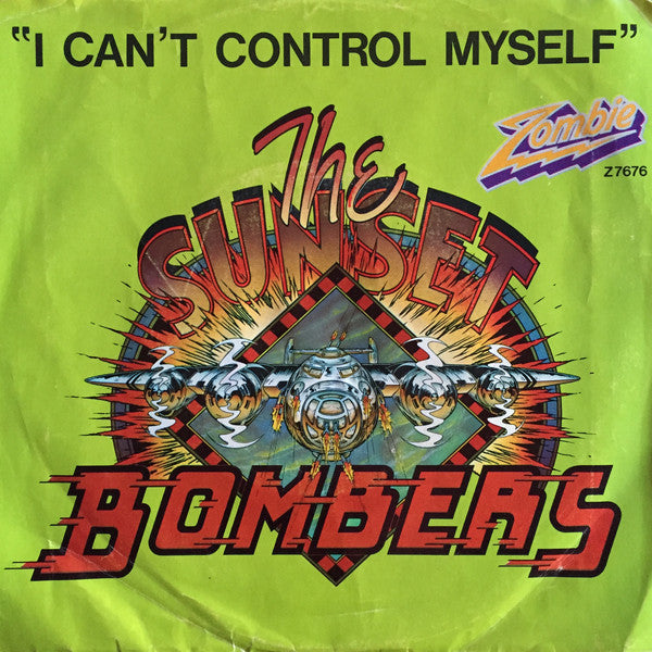 The Sunset Bombers - I Cant Control Myself  / High Cotton (45-Tours Usagé)