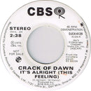 Crack Of Dawn - Its Alright (this Feeling Im Feeling) (45-Tours Usagé)