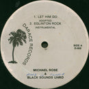 Michael Rose And Black Uhuru / John Sawden - Let Him Go And Eglington Rock / Babylon Grandson And Herb Man Rock (Vinyle Usagé)