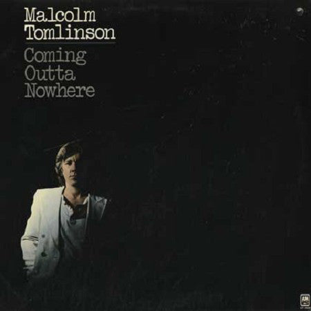 Malcolm Tomlinson - Coming Outta Nowhere (Vinyle Usagé)