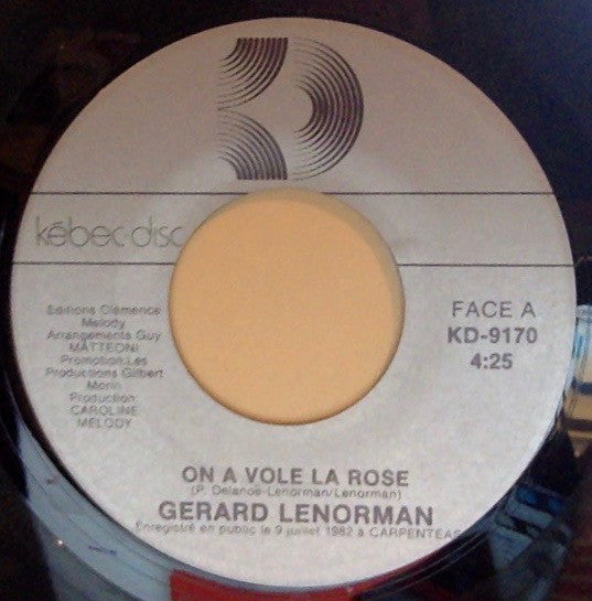 Gerard Lenorman - On A Vole La Rose (45-Tours Usagé)