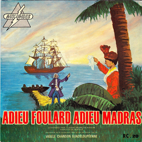 Robert Mavounzy - Adieu Foulard Adieu Madras (45-Tours Usagé)