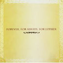 Various - Forever For Always For Luther (CD Usagé)