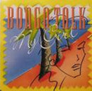 Bongo Talk - My Girl (Vinyle Usagé)