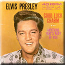 Elvis Presley With The Jordanaires - Good Luck Charm (45-Tours Usagé)