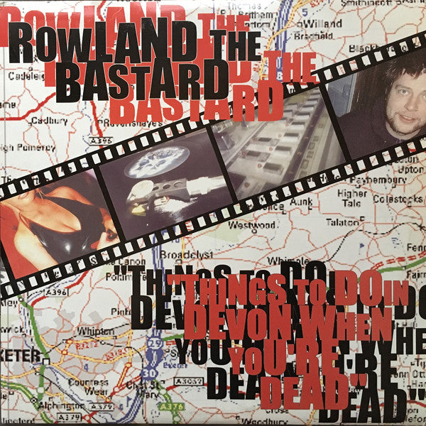 Rowland the Bastard - Things to Do in Devon When Youre Dead (Vinyle Usagé)