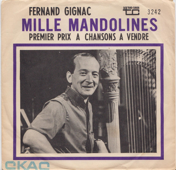 Fernand Gignac - Mille Mandolines / Oh Ma Belle Marguerita (45-Tours Usagé)