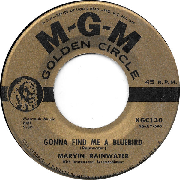 Marvin Rainwater - Gonna Find Me A Bluebird / So You Think Youve Got Troubles (45-Tours Usagé)