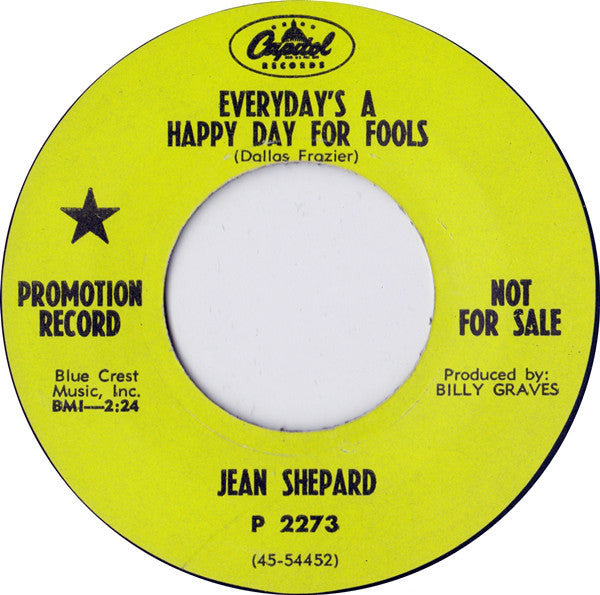 Jean Shepard - Everydays A Happy Day For Fools / My World Is You (45-Tours Usagé)