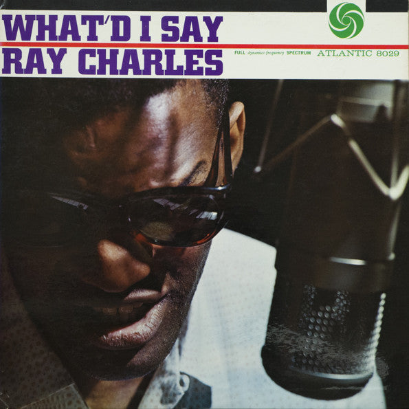 Ray Charles - Whatd I Say (Vinyle Neuf)