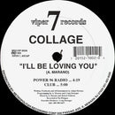 Collage - Ill Be Loving You (Vinyle Usagé)