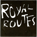 Royal Routes - Medium Middle Madie (45-Tours Usagé)