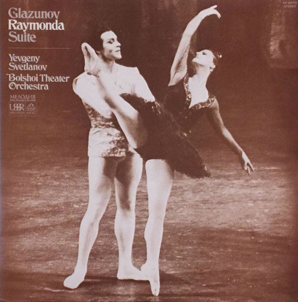 Alexander Glazunov / Evgeni Svetlanov Bolshoi Theatre Orchestra - Raymonda Suite (Vinyle Usagé)