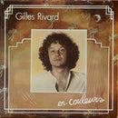 Gilles Rivard - En Couleurs (Vinyle Usagé)