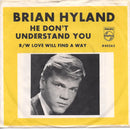 Brian Hyland - He Dont Understand You / Love Will Find A Way (45-Tours Usagé)