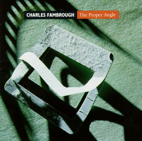 Charles Fambrough - The Proper Angle (CD Usagé)