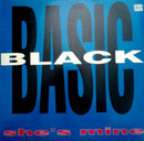 Basic Black - Shes Mine (Vinyle Usagé)