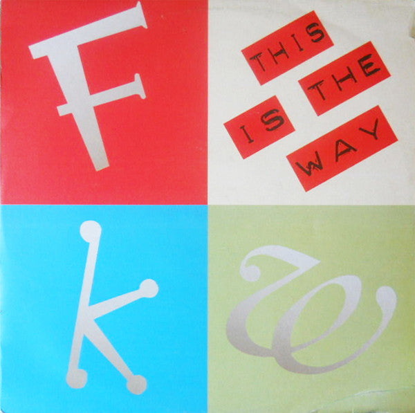 FKW - This is the Way (Vinyle UsagŽ)