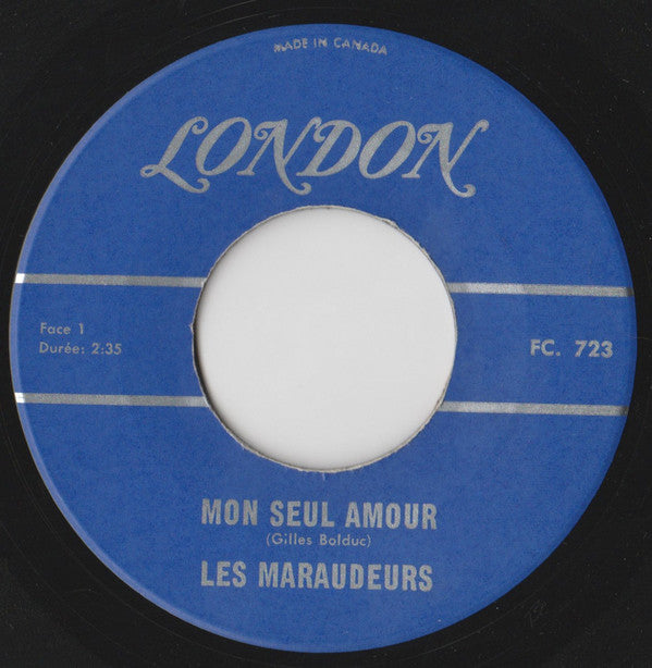 Les Maraudeurs - Mon Seul Amour / Dis-moi Cherie (45-Tours Usagé)