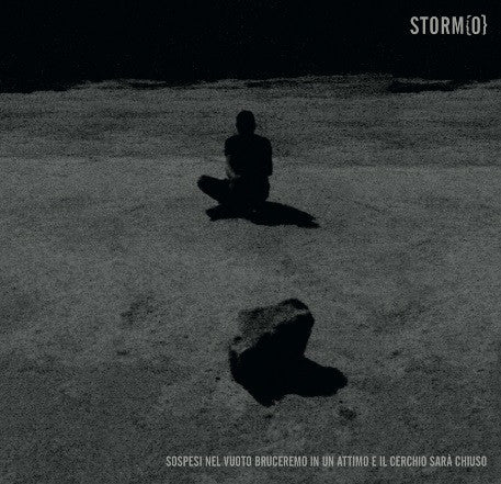 Storm O - Sospesi Nel Vuoto Bruceremo In Un Attimo (Vinyle Neuf)