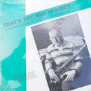 Loren Schoenberg - Thats The Way It Goes (Vinyle Usagé)