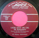 Le 25ieme Regiment - Lucie Sous Un Ciel De Diamants (45-Tours Usagé)