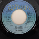 Ian Thomas (2) - Hold On / Freefall And Stardust (45-Tours Usagé)