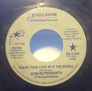 John Butterworth - Share Your Love With The World (45-Tours Usagé)