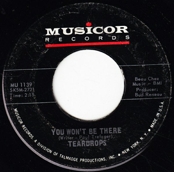 The Teardrops - You Wont Be There (45-Tours Usagé)