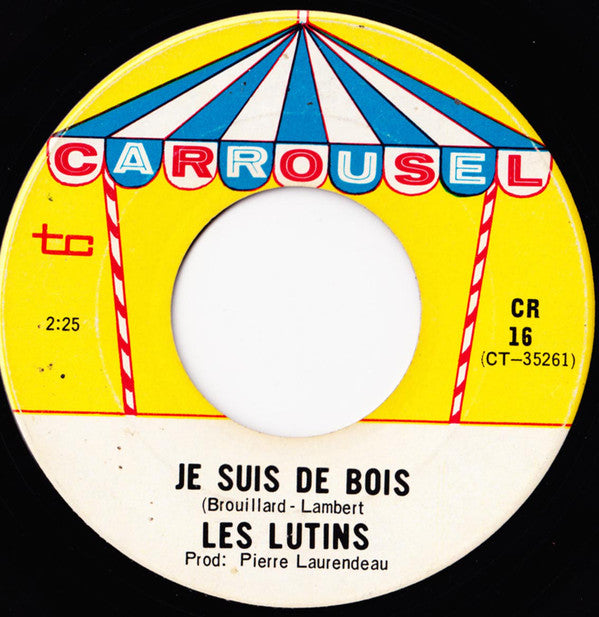 Les Lutins - Je Suis De Bois (45-Tours Usagé)