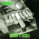Gerbia - Lache L Ecole (Vinyle Neuf)