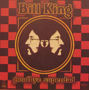 Bill King - Goodbye Superdad (Vinyle Usagé)