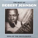 Robert Johnson - The Best Of Robert Johnson: King Of The Delta Blues (Vinyle Neuf)