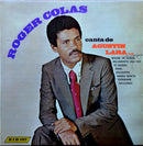 Roger Colas - Canta De Agustin Lara (Vinyle Usagé)