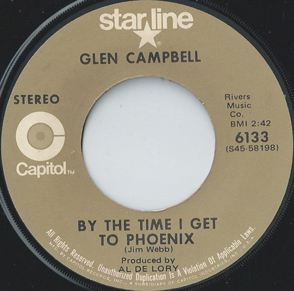 Glen Campbell - By The Time I Get To Phoenix / Hey Little One (45-Tours Usagé)