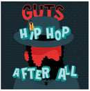 Guts - Hip Hop After All (Vinyle Neuf)