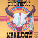 Timothy Truman and The Dixie Pistols - Marauders (Vinyle Usagé)