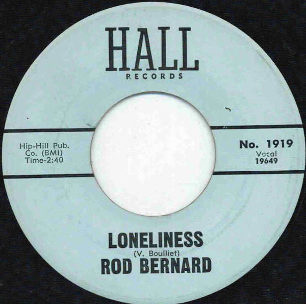 Rod Bernard - Loneliness (45-Tours Usagé)