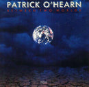 Patrick OHearn - Between Two Worlds (CD Usagé)