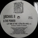 Michael B and The Power - Let Me Be The One (Vinyle Usagé)