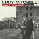 Eddy Mitchell - Under The Rainbow (45-Tours Usagé)