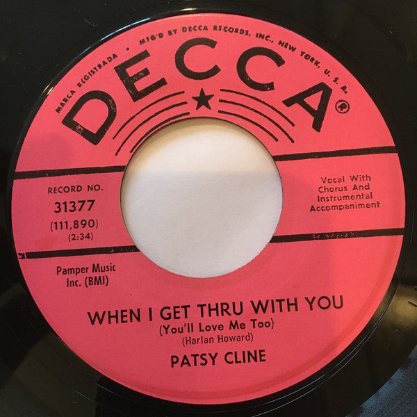 Patsy Cline - When I Get Through With You / Imagine That (45-Tours Usagé)