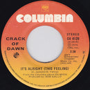 Crack Of Dawn - Its Alright (this Feeling) (45-Tours Usagé)