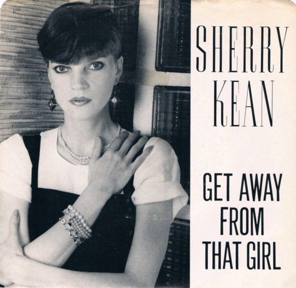 Sherry Kean - Get Away From That Girl (45-Tours Usagé)