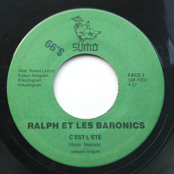 Ralph Et Les Baronics - Cest Lete (45-Tours Usagé)