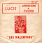 Les Valentins (2) - Lucie (45-Tours Usagé)